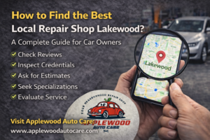 Blog banner: How to Find the Best Local Repair Shop Lakewood A Complete Guide for Car Owners
